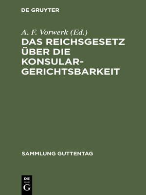 cover image of Das Reichsgesetz über die Konsulargerichtsbarkeit